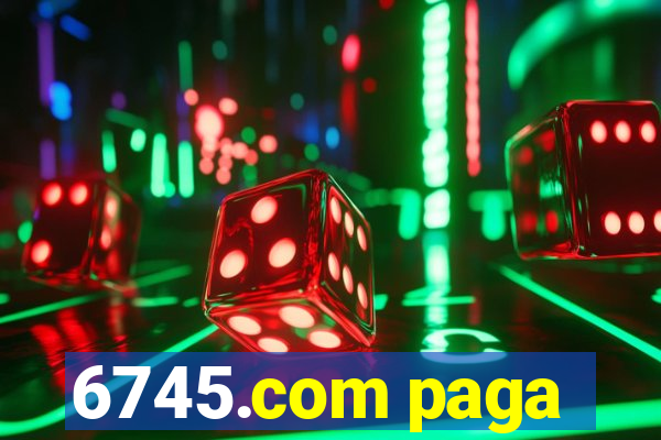 6745.com paga